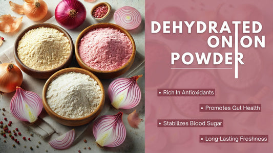 How Dehydrated Onion Powder is Made & Its Amazing Benefits
